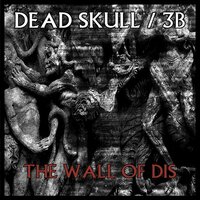 Praying Mantis - Dead Skull & 3B & Dead Skull, 3B