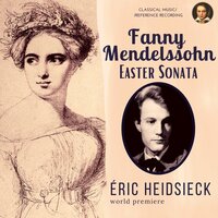 Easter sonata in A Major (1828) 2. Scherzo - Eric Heidsieck