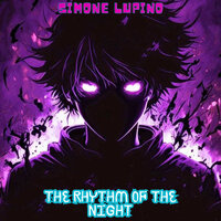 The Rhythm of the Night - simone lupino