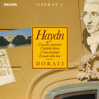 Haydn: Il mondo della luna / Act 2 - "Voi avete due figlie?" - Lucia Valentini Terrani & Domenico Trimarchi & Orchestre De Chambre De Lausanne & Antal Dorati & Йозеф Гайдн