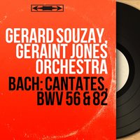 Ich habe genug, BWV 82: Recitative. "Ich habe genug" - Geraint Jones Orchestra & Gerard Souzay & Geraint Jones & Johann Sebastian Bach