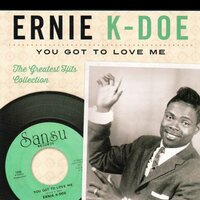 A Certain Girl - Ernie K. Doe