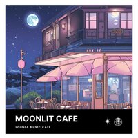 Lounge Music - Lounge Music Café