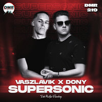 Supersonic - Vaszlavik & Dony