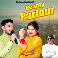Beauty Parlour - Santoshi Bhandari & Gurdeep Kafalwan