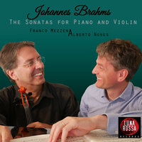 Violin Sonata No. 3 in D Minor, Op. 108: IV. Presto agitato - Franco Mezzena & Alberto Nones & Иоганнес Брамс