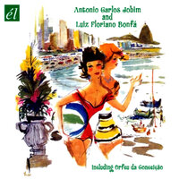 Se Todos Fôssem Iguais a Você (Someone to Light Up My Life) - Antonio Carlos Jobim & Luiz Bonfá