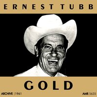 Slippin' Around - Ernest Tubb