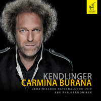 Carmina Burana: No. 21, In trutina - Matthias Georg Kendlinger & K&K Philharmoniker & Ukrainischer Nationalchor Lviv & Vasyl Yatsyniak