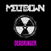 Deadringer - Meltdown & Fredrik Nordstrom
