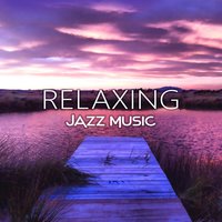 Best Instrumental Background Music - Smooth Jazz Journey Ensemble