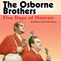 You'll Never Know (How Much It Hurts) - The Osborne Brothers