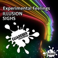 Illusion - Experimental Feelings & Nacho Chapado