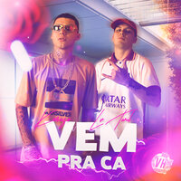 Vem pra Cá - KARUZO & LV Twil
