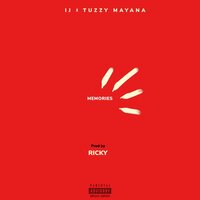 Memories - IJ & Tuzzy Mayana