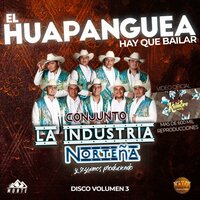 Que Bonito - Conjunto La Industria Norteña