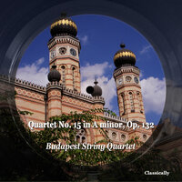 Quartet No. 15 in A Minor, Op. 132: IV. Alla marcia, assai vivace - Budapest String Quartet & Ludwig van Beethoven