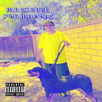 For my Dogs - Mr.Clever & Tiny