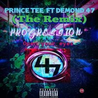 47 Remix - Prince Tee & Demond47