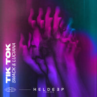Tik Tok - Smack & Luciana