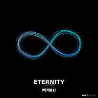 Eternity - Peter Li