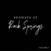 Jesus, We Love You - Rock Springs Worship