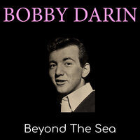 Things - Bobby Darin