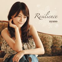 Resilience - Ayano