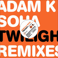 Twilight - Adam K & Soha