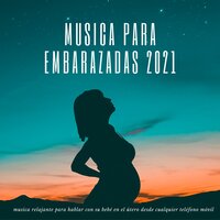 Musica para Embarazadas - Embarazo Feliz