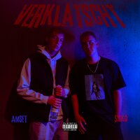 Verklatscht - Sicko & AmSet
