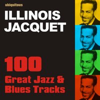 Fat Man Boogie - Illinois Jacquet