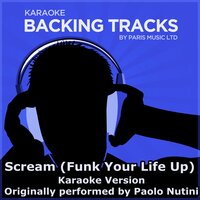 Scream (Funk Your Life Up) - Paris Music