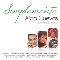 Cielito Lindo - Aida Cuevas