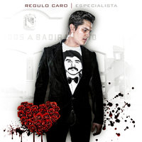Y Si Es Por Amor - Régulo Caro