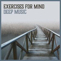 Fight Depression - Mind Exercises - Exercises Music Academy
