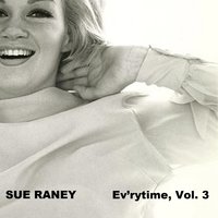 The Restless Sea - Sue Raney