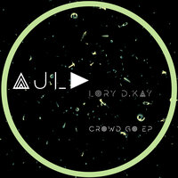 Crowd Go - Lory D.Kay