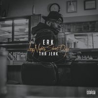Like You - Erk Tha Jerk & Stevie L.