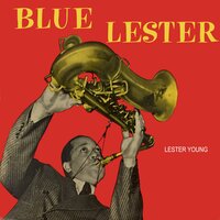 What's Your Number - Lester Young