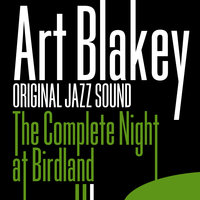 If I Had You - Art Blakey & Clifford Brown & Horace Silver & Lou Donaldson & Curly Russell & Clifford Borwn