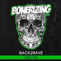 Sabotage - Back2Rave