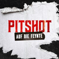 Alles was bleibt - PITSHOT