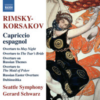 Svetlïy prazdnik (Russian Easter Festival), Op. 36: Svetliy prazdnik [Russian Easter Festival], Op. 36 - Seattle Symphony & Николай Римский-Корсаков