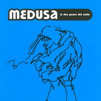 Cambia, Si Te Vas - Medusa