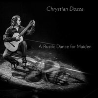 A Rustic Dance for Maiden - Chrystian Dozza