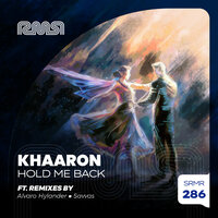 Hold Me Back - Khaaron & Savvas