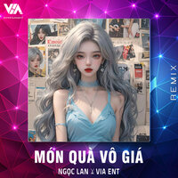 Món Quà Vô Giá - Ngoc Lan & VIA ENT