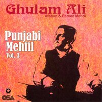 Nitt De Vichhore Saada Sukh Chain - Ghulam Ali