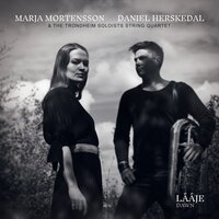 Lååje - Marja Mortensson & Daniel Herskedal & TrondheimSolistene & The Trondheim Soloists String Quartet